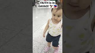 FAITH is in DAVAO, PHILIPPINES  #shorts #shortbeta #shortvideo #angel01 #familiewinkler