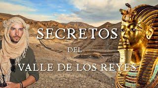 VALLE DE LOS REYES: ¿Por qué los faraones se enterraron aquí?