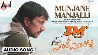 Munjane Manjalli | Audio Song | Just Maath Maathali | Kiccha Sudeep | Ramya | Raghu Dixit |