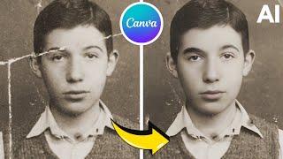 Restore Old Photos in Seconds! - Canva AI