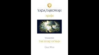 YYV2C5 Yada Yahowah 'Adam...The Story of Man Mashal | Revealing Stories Fragile Families…