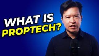 What Is Proptech?