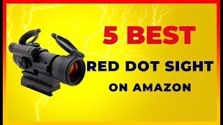 ️ Best Red Dot Sight on Amazon   Top 5 Review | Buying Guide