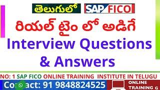 SAP FICO  REAL TIME INTERVIEW QUESTIONS & ANSWERS - SAP FICO CONSULTANT INTERVIEW