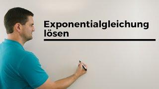 Exponentialgleichung lösen, Gleichungen lösen, Logarithmus, log | Mathe by Daniel Jung