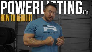 Powerlifting 101: How to Deadlift with John Haack and Andy Huang