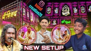 #Vlog-145 • Apne Kunal Bhai Ka New Setup • Vijay Dhumal Betul MP King • New Setup