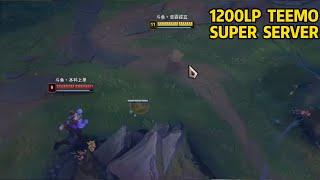 1200LP TEEMO MAIN ON SUPER SERVER??? *INSANE MECHANICS*