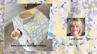 Sew an armchair sewing caddy - Sarah - Lizzy Curtis