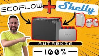 EcoFlow + Shelly = 100% Autarkie? / Powerstream & Batterie mit Shelly 3EM dynamisch steuern lassen?