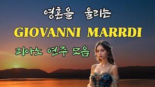 [피아노 연주곡]영혼을 울리는 /Giovanni Marradi /주옥같은 9곡