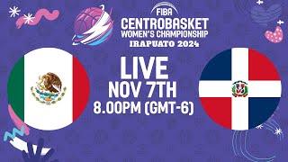 Mexico v Dominican Republic | Full Basketball Game | FIBA Centrobasket Women's Championship 2024