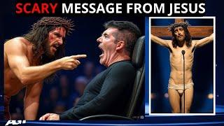 Jesus Christ sends a serious message to the world, REVEALS THE WHOLE TRUTH IN GOT TALENT AMERICA USA