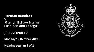 Herman Ramdass v Marilyn Bahaw-Nanan (Trinidad and Tobago)