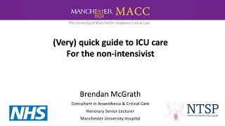 Overview of care of the critically ill patient for the non-intensivist