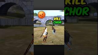 Kill Chor My Friend ‼️ Free fire #freefire #shorts