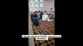 Mufti Nazrul Islam Qasemi in Newyork madrasa