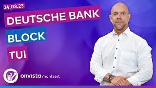 Bankencrash 2.0 - Deutsche Bank, Block und Tui braucht wieder Kapital