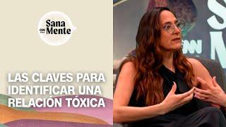 Relaciones tóxicas: El impacto de la dependencia emocional | Sana Mente