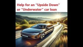 Help with an Upside Down Car Loan