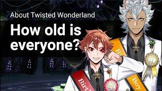 Q&A: How old are the characters of Twisted Wonderland?