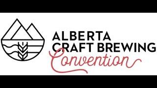 Alberta Craft Brewing Convention Highlight Video