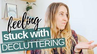 HOW TO GET OUT OF A DECLUTTERING RUT / DECLUTTERING TIPS / TORY STENDER