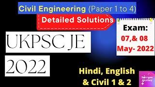 UKPSC JE 2022 | Civil Engineering | Paper 1 to 4 | Detailed Solutions