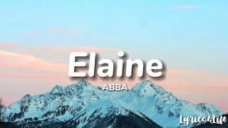 ABBA - Elaine (Lyrics)