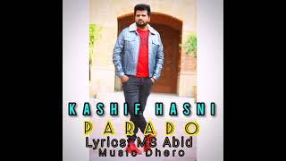 Prado | Kale Rang de Prado | Kashif Hasni  2021 Latest Punjabi Song @SajjadJaniOfficial 