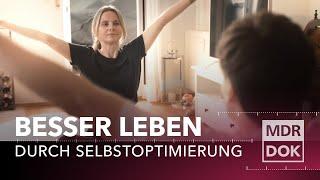 Willst du ewig leben? Frank Seibert und die Selbstoptimierung | ARD WISSEN bei MDR DOK