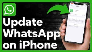 How To Update WhatsApp