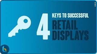 4 Keys To Successful Retail Displays | Point of Purchase | Cardboard Display