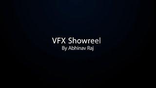 Abhinav Raj || VFX showreel 2023