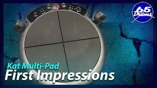 Kat Percussion Multipad First Impressions