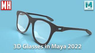 #MAYA2022 : Modeling 3D Glasses ( Beginners )