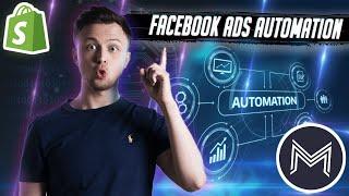 Facebook Ads Automation | Shopify & eCommerce | 2020