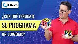 ¿Con qué lenguaje de programación se crean los lenguajes de programación?