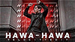 HAWA HAWA KHUSBOO LUTA DE ।VELOCITY EDIT ।  1K VIEWS SPECIAL । HAWA HAWA STATUS।VELOCITY EDIT STATUS