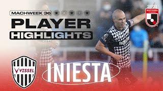 World-class Performance From Andrés Iniesta | Player Highlights | Matchweek 36 | 2021 J1 LEAGUE