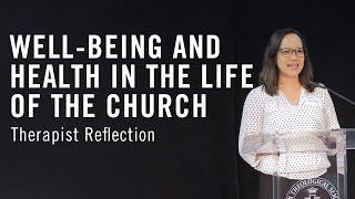 Therapist Reflection | Well-Being and Health in the Life of the Church