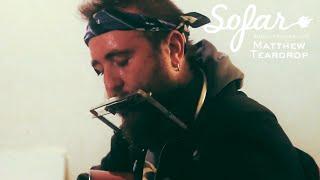 Matthew Teardrop - Hollywood Reporter | Sofar Los Angeles