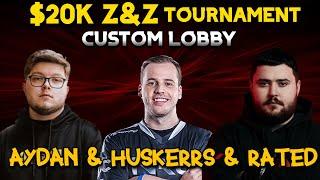 WARZONE Aydan & Huskerrs & Rated / $20K Z&Z Custom Lobby Tournament