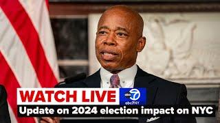 LIVE | Mayor Adams discusses 2024 presidential election impact on NYC