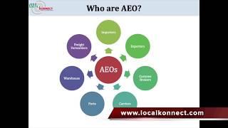 Who is Authorised Economic Operator (AEO)