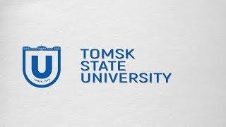 Tomsk State University is your choiсe!