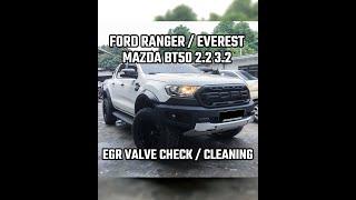 FORD RANGER EGR VALVE TEST AND CLEANING | FORD EVEREST | MAZDA BT50 3.2 2.2