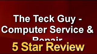 The Teck Guy - Computer Service & Repair Melvindale Perfect 5 Star Review by Jessie F.