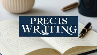 PRECIS WRITING