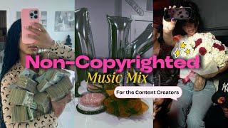 FREE NON-COPYRIGHTED MUSIC MIXX| for the creatorsssss| Hitzbyzee